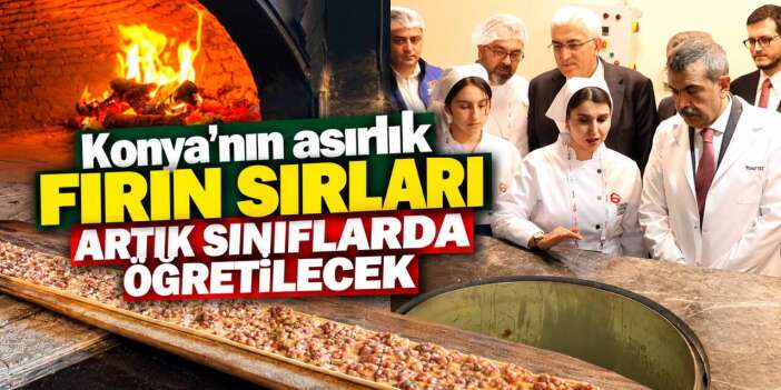Konya'ya bambaşka bir lise geliyor! Asırlık lezzetler ders olacak