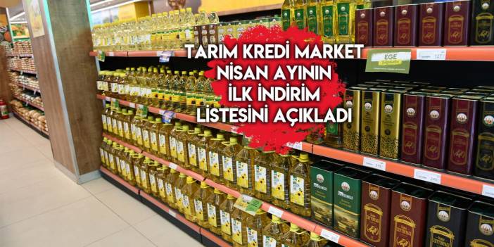 Tarım Kredi Market, Nisan ayı ilk indirimlerini açıkladı