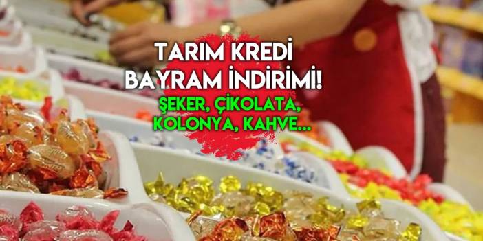 Tarım Kredi Market’te büyük bayram indirimi