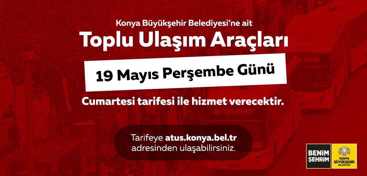 konyada-19-mayis-icin-toplu-ulasim-duyurusu.jpg