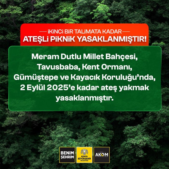 konyada-atesli-piknige-yasak-yeni-alanlar-eklendi.jpeg