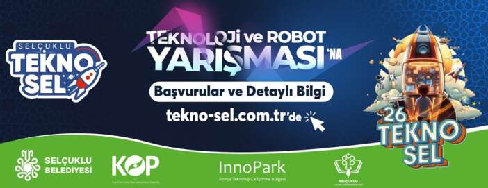 selcuklu-teknosel-teknoloji-ve-robot-yarismasi-icin-on-basvuru-sureci-basliyor