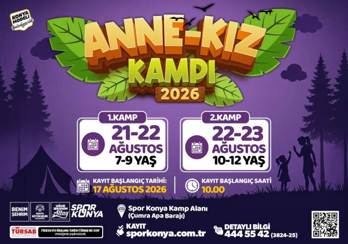 konyada-anne-kiz-kampi-kayitlari-basliyor