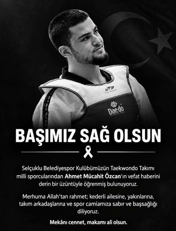 konyada-spor-camiasini-yasa-bogan-olum-milli-tekvandocu-ahmet-mucahit-ozcan-hayatini-kaybetti