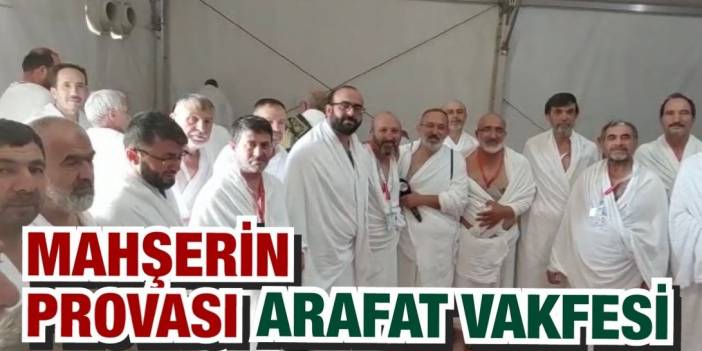Hacı adayları Arafat Vakfesini tamamladı