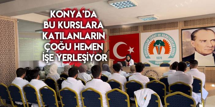 Konya Mobilyacılar Odasının bu kursları iş garantili