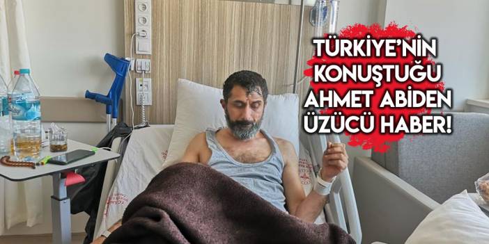 Depremde Türkiye'nin konuştuğu Ahmet abiden üzücü haber